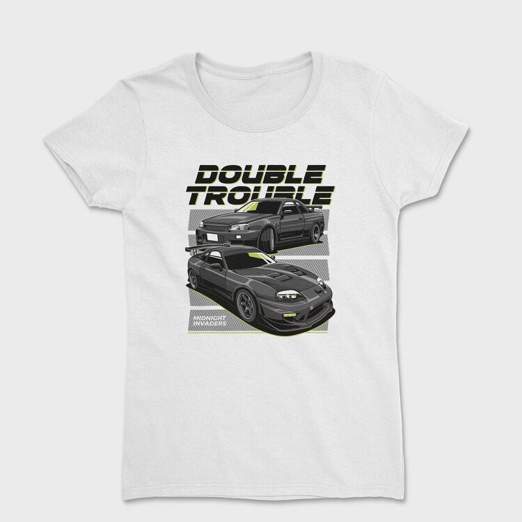 Double Trouble Nissan 240Sx Stance Fast, Tricou Femei