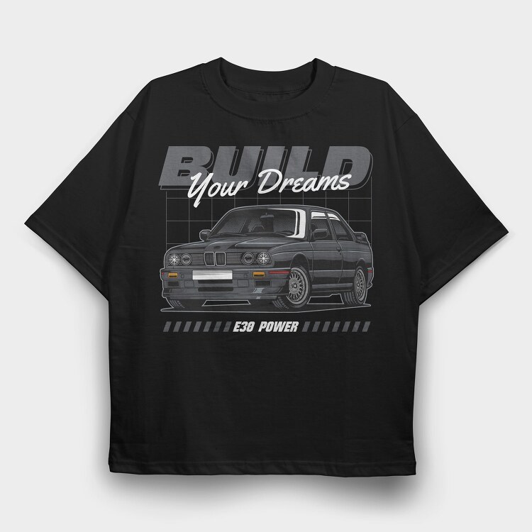 Buildyourdreams, Tricou Oversize Barbati (Unisex)