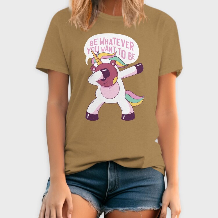 Be Whatever You Want to be, Tricou Barbati (Unisex)