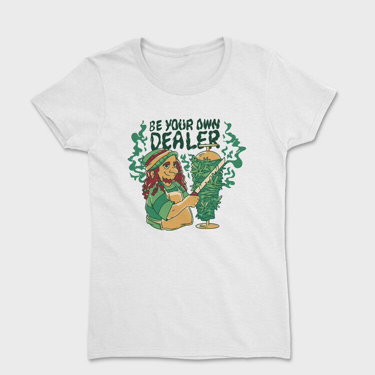 Be Your Own Dealer Cannabis Kebab Doner Kebab Man Weed Bud, Tricou Femei