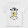 Confused Flower Quote Nc, Tricou Barbati (Unisex)