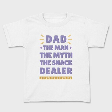 Dad Snack Dealer, Tricou Copii
