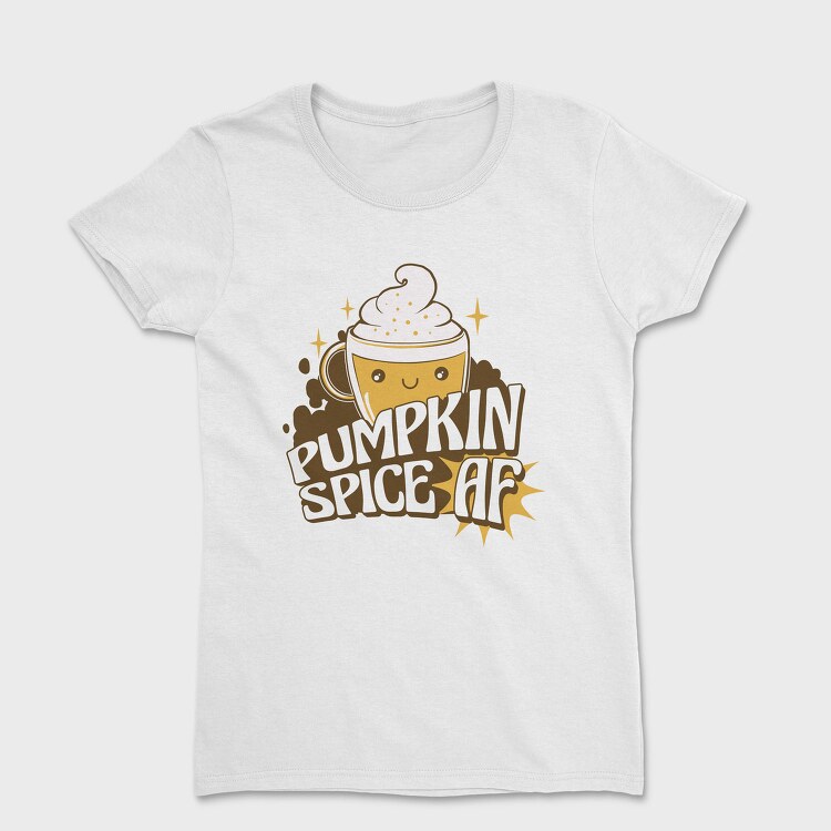 Cute Pumpkin Spice, Tricou Femei