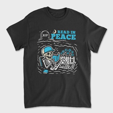 Book Lover Skeleton Humor Read In Peace, Tricou Barbati (Unisex)