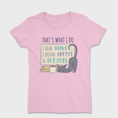 Books Cats And Coffee Pet, Tricou Femei