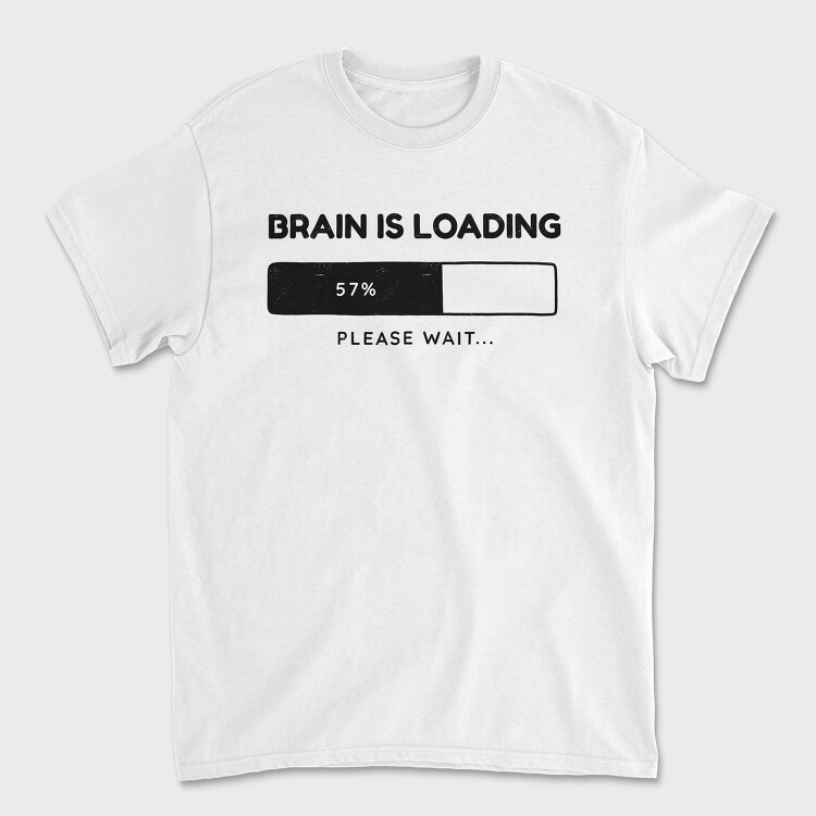 Brain Loading Bar, Tricou Barbati (Unisex)