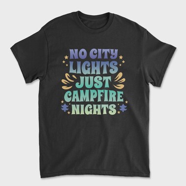 Campfire Nights Request No City Lights Just, Tricou Barbati (Unisex)