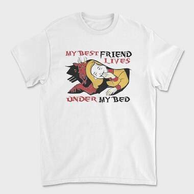 Funny Monster Quote Best Friend Under Bed, Tricou Barbati (Unisex)