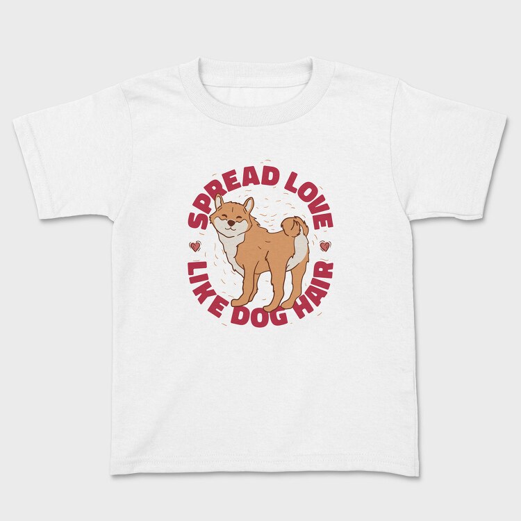 Spread Love Dog Parent Pet, Tricou Copii