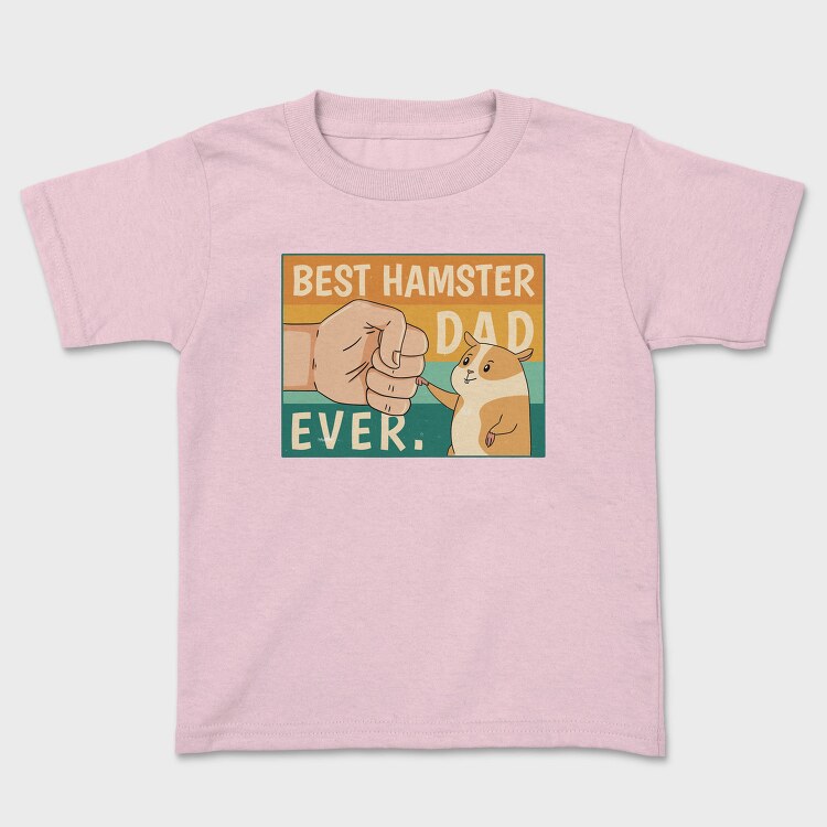 Hamster Pet Quote Dad, Tricou Copii