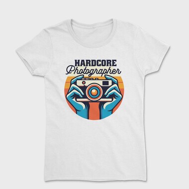 Hardcore Photographer, Tricou Femei
