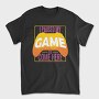 Paused Game Quote, Tricou Barbati (Unisex)