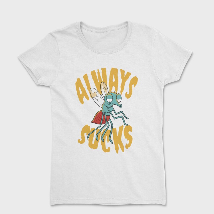 Mosquito Cartoon Quote, Tricou Femei