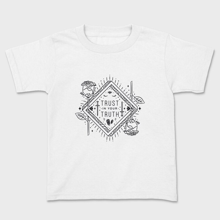 Trust In Your Truth, Tricou Copii