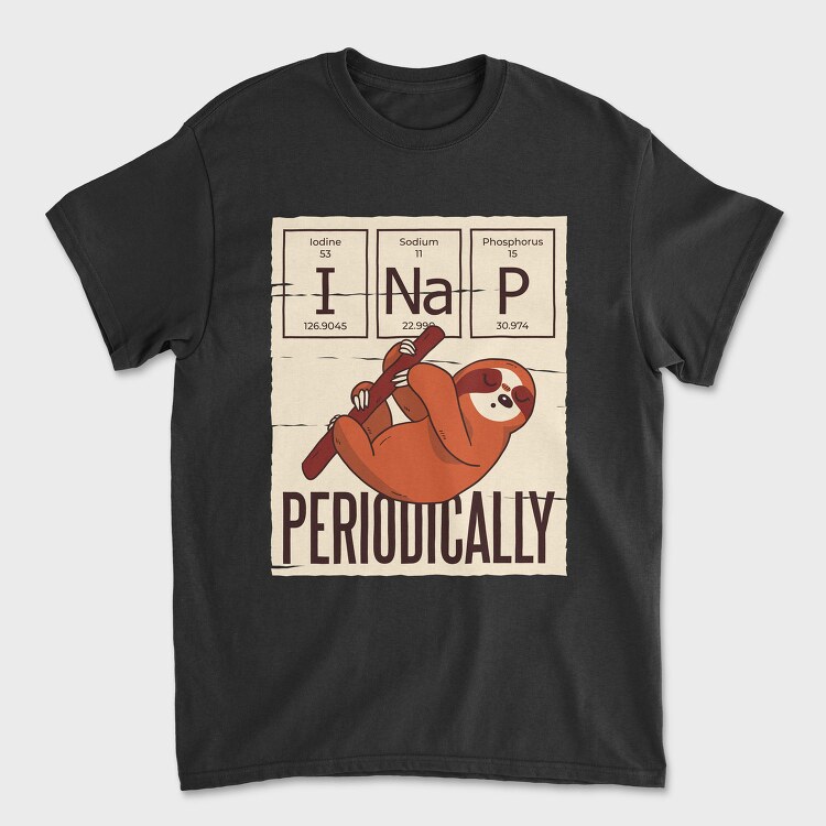 Nap Periodically Sloth, Tricou Barbati (Unisex)