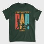 Retro Living The Dad Life Quote, Tricou Barbati (Unisex)
