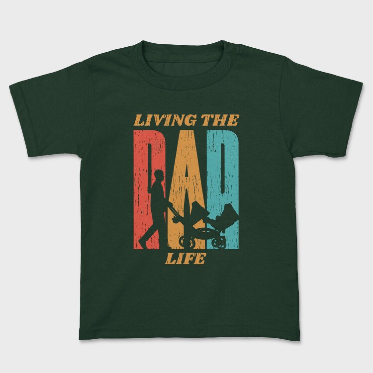 Retro Living The Dad Life Quote, Tricou Copii