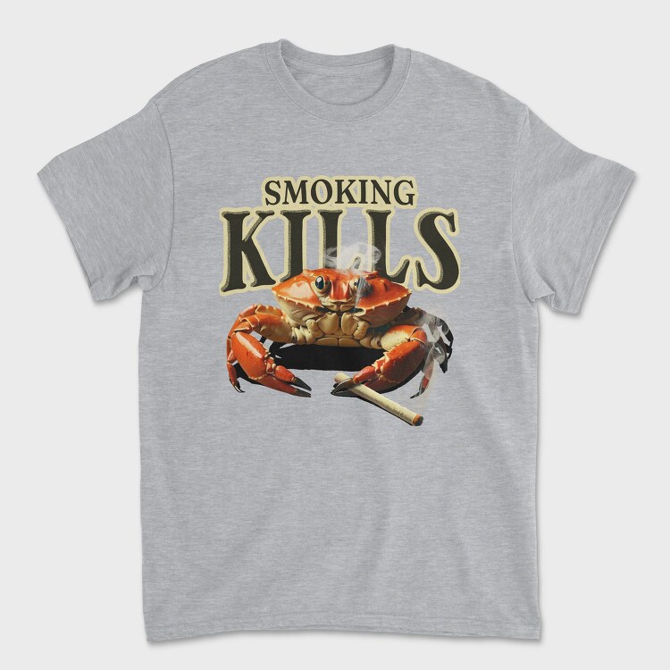 Sarcastic Crab Smoking, Tricou Barbati (Unisex)