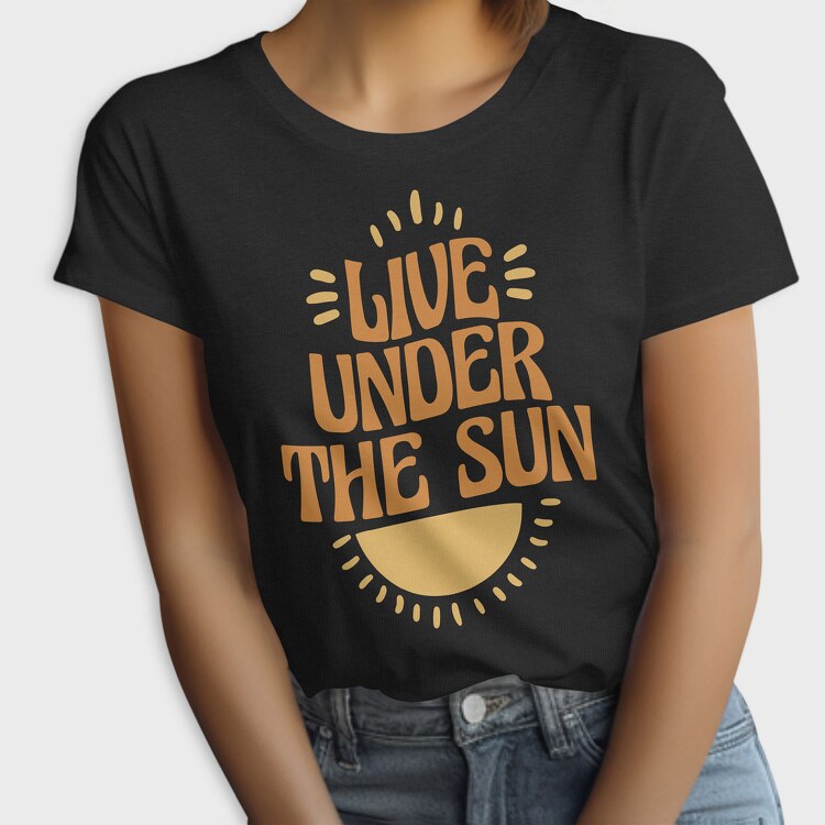 Live Under the Sun, Tricou Femei