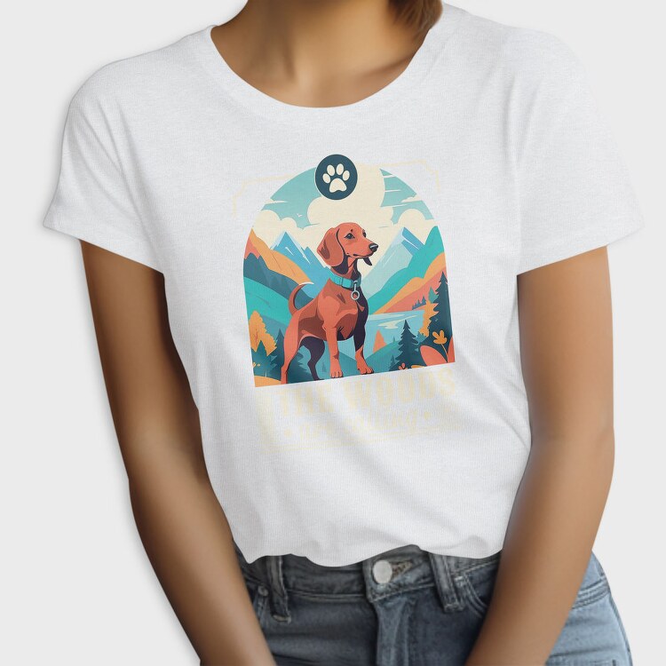 Dog In The Woods Hiking, Tricou Femei