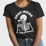 Dead Inside Skeleton Wine, Tricou Femei