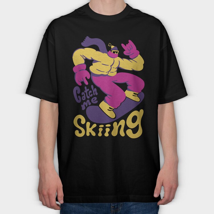 Catch Me Skiing Trend Winter Snowboard, Tricou Oversize Barbati (Unisex)