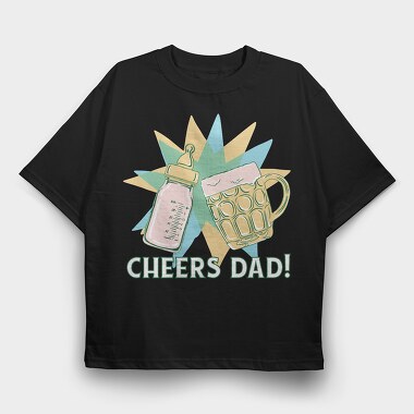 Cheers Bottle And Beer Father, Tricou Oversize Barbati (Unisex)