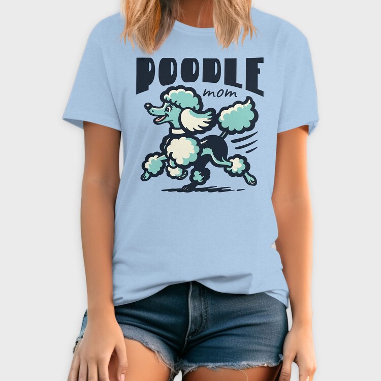 Poodle Mom, Tricou Barbati (Unisex)