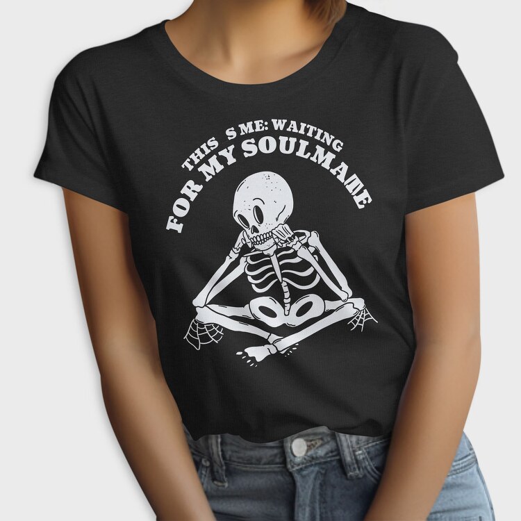 Skeleton Waiting For Love Request, Tricou Femei