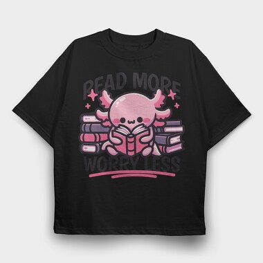 Cute Axolotl Reading, Tricou Oversize Barbati (Unisex)