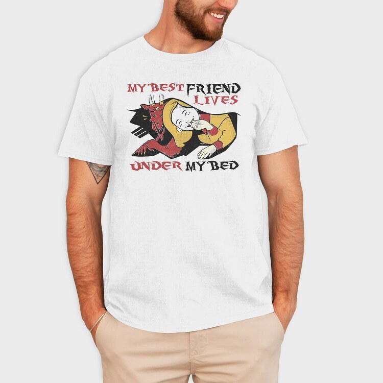 Funny Monster Quote Best Friend Under Bed, Tricou Barbati (Unisex)