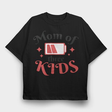 Mom Of Three Quote, Tricou Oversize Barbati (Unisex)