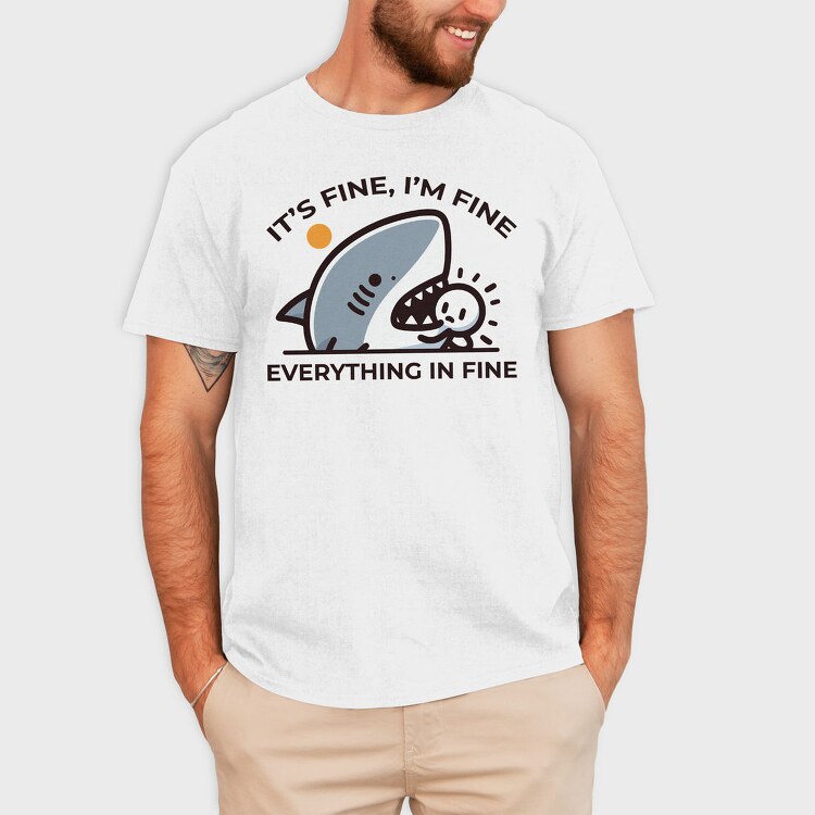 Its Fine Shark, Tricou Barbati (Unisex)