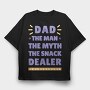Dad Snack Dealer, Tricou Oversize Barbati (Unisex)