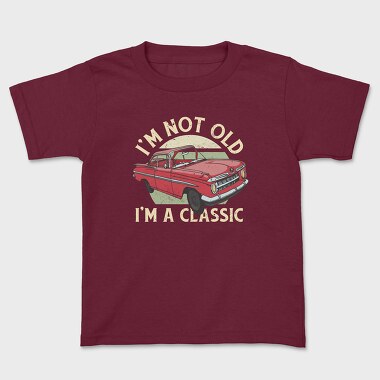 Classic Car Not Old, Tricou Copii