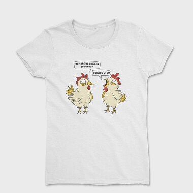 Tricou Femei, Crazy Funny Chickens