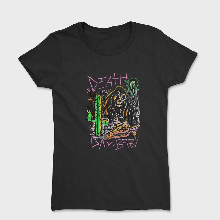 Death Day, Tricou Femei