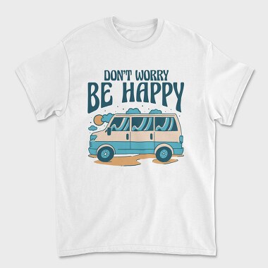 Dont Worry Be Happy, Tricou Barbati (Unisex)