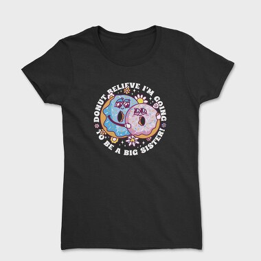 Tricou Femei, Donut Sisters