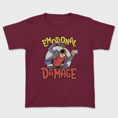 Tricou Copii, Emotional Damage