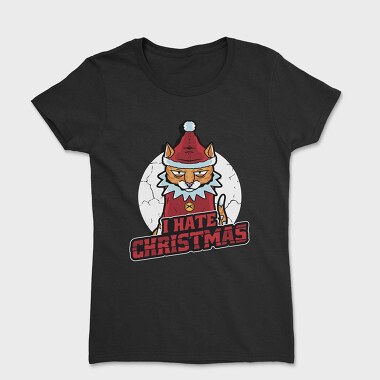 Hate Christmas, Tricou Femei