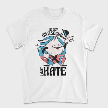 I Just Hate, Tricou Barbati (Unisex)