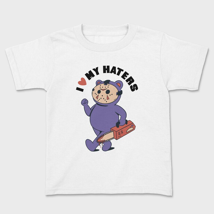 Tricou Copii, I Love My Haters