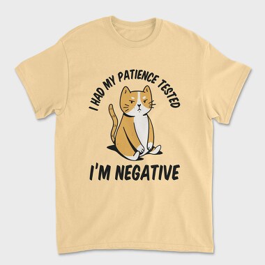 Im Negative Patience Test, Tricou Barbati (Unisex)