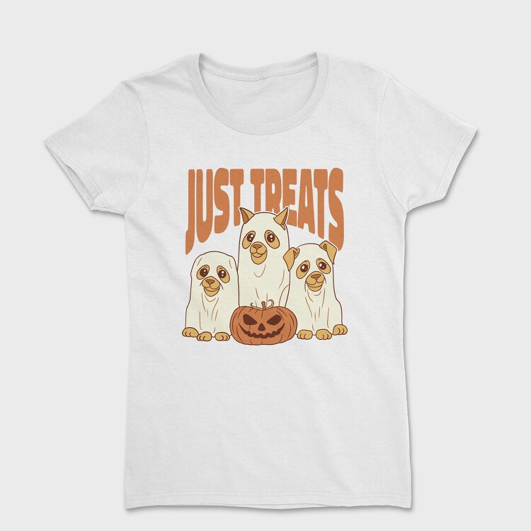 Tricou Femei, Just Treats Dogs