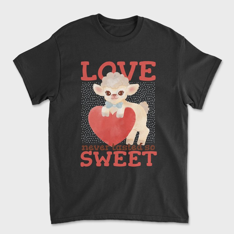 Love Sweet, Tricou Barbati (Unisex)