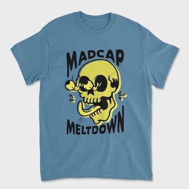 Madcap Meltdown, Tricou Barbati (Unisex)