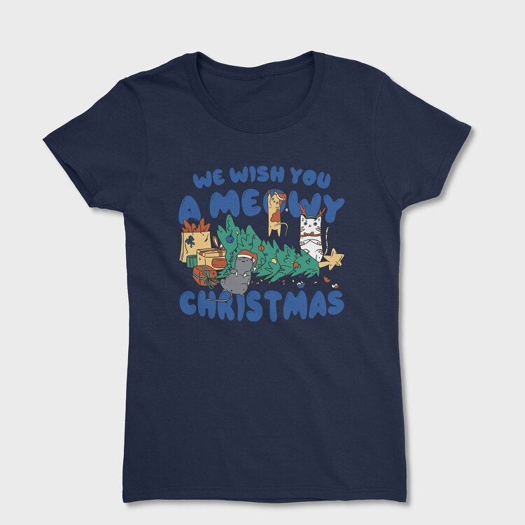 Tricou Femei, Meowy Christmas 2