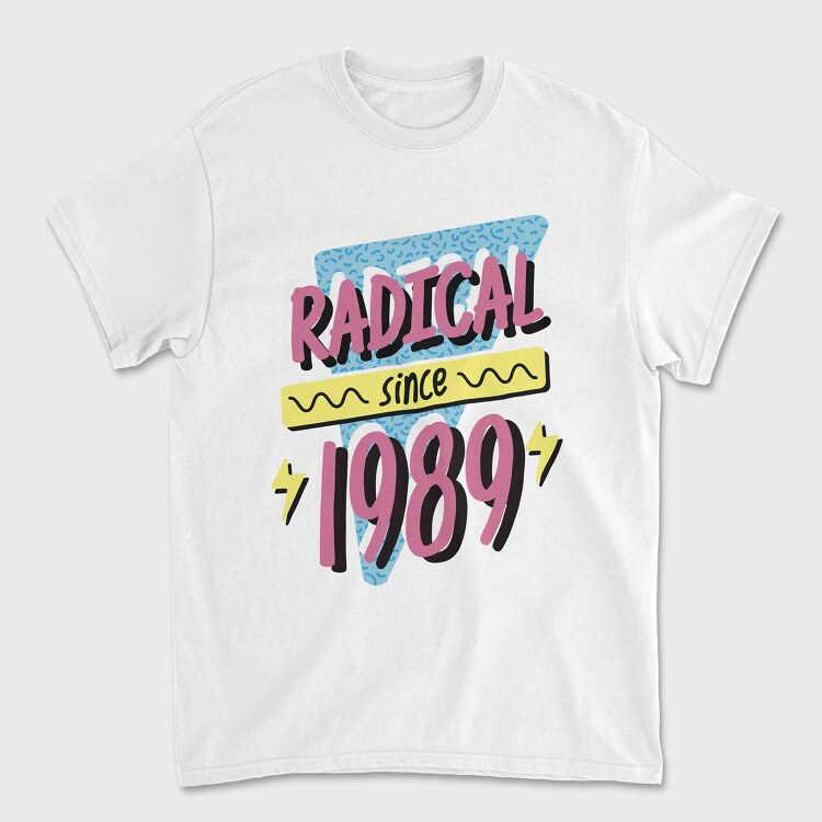 Tricou Barbati (Unisex), Radical Since