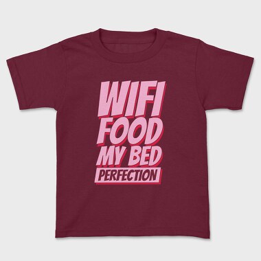 Wifi Food My Bed, Tricou Copii